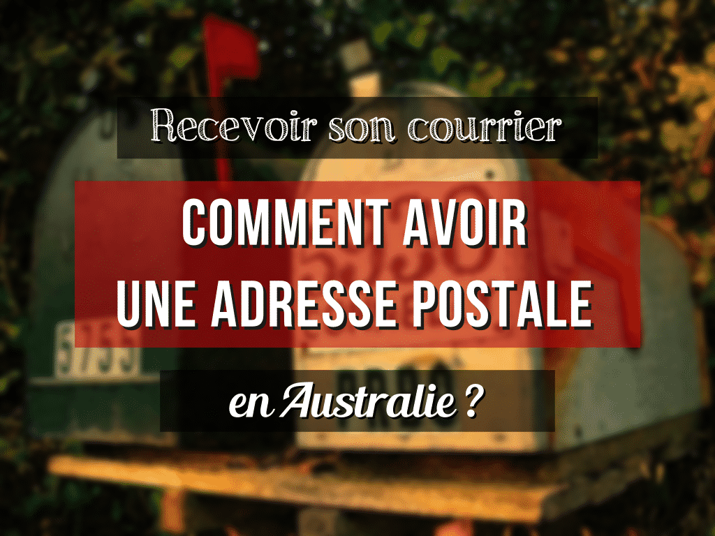Comment avoir une adresse postale en Australie ? | Alcheringa